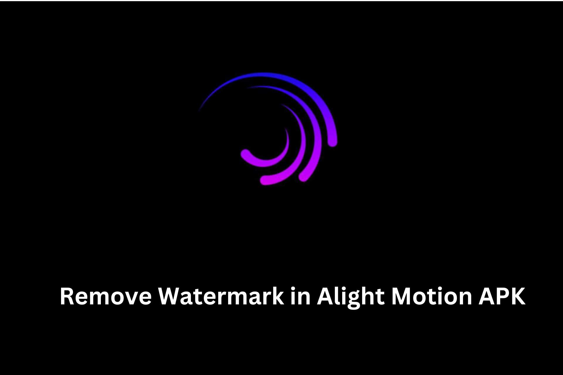 Mastering-Alight-Motion