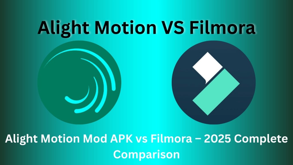 Alight motion mod apk VS Filmora