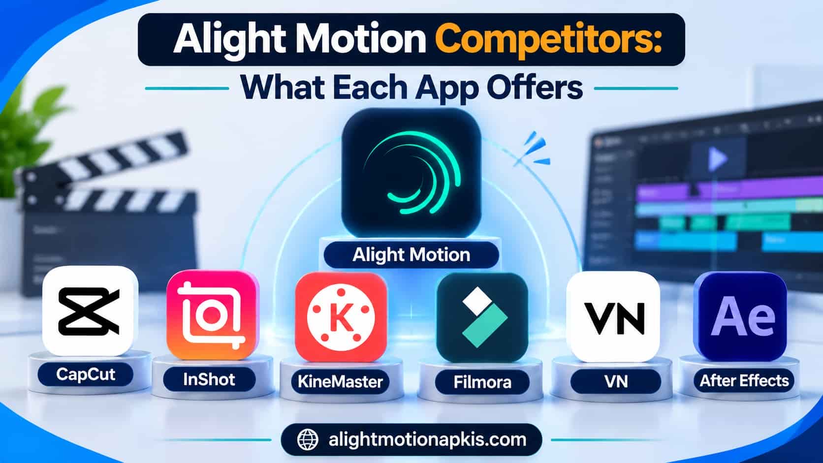 Infographic of Alight Motion surrounded by competing video editing app icons: CapCut, InShot, KineMaster, Filmora, VN and After Effects.